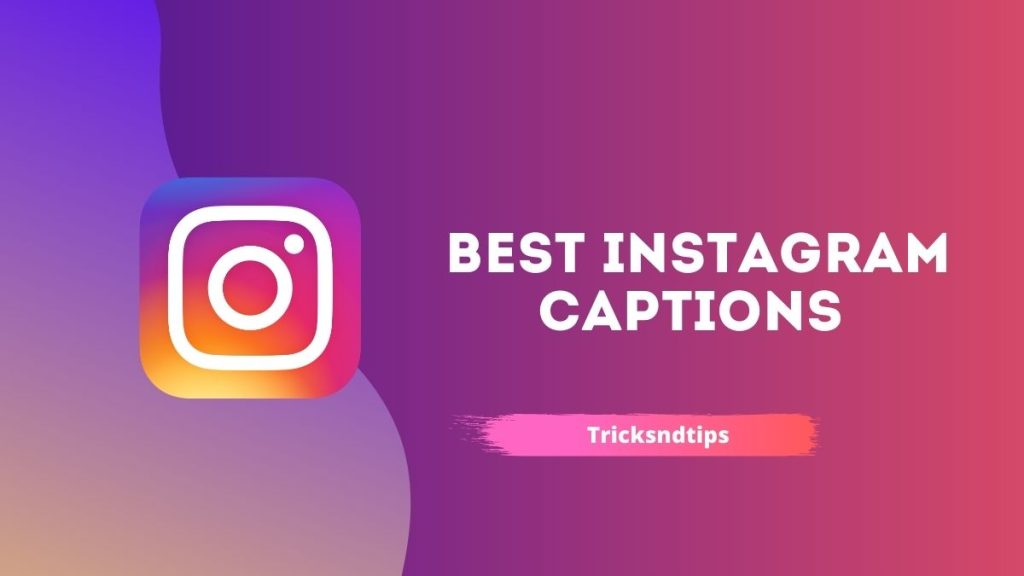 Instagram Captions