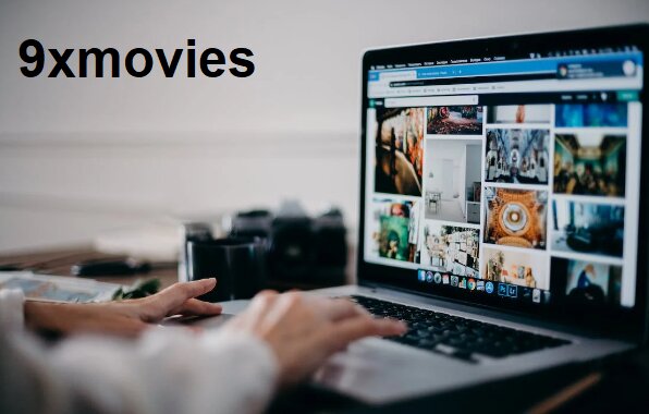 The Entire Deal With 9xmovies.com - Tech Estaa