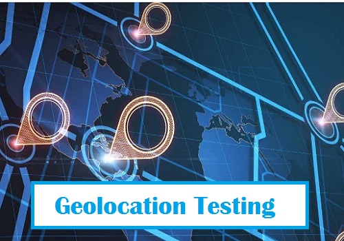 Geolocation Testing